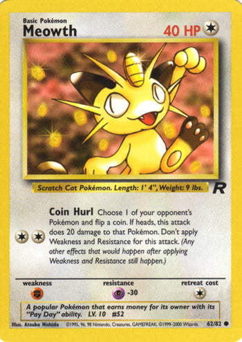 Meowth 62/82 Common Pokemon Card (Team Rocket)