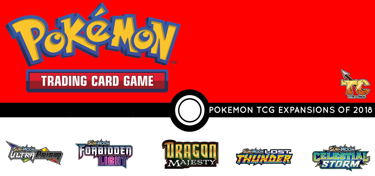 A look back at the Pokemon TCG expansions of 2018