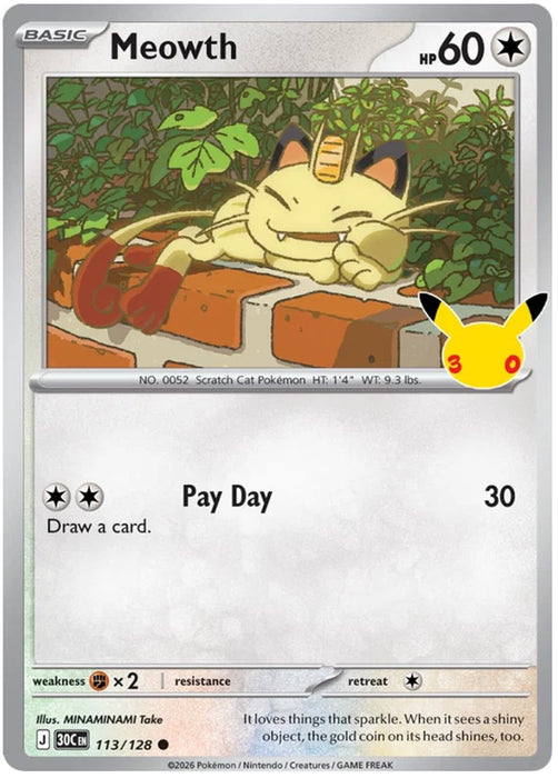 Meowth 113/128 Common Pokemon Card (30th Anniversary Collection)