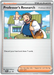 Professor's Research [Professor Birch] SVP221 Pokemon Promo Card Scarlet Violet Promo Pokemon Card
