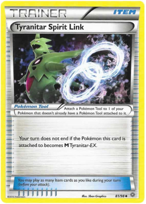 Tyranitar Spirit Link 81/98 Uncommon Pokemon Card (XY Ancient Origins)