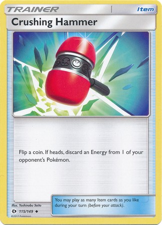 Crushing Hammer 115/149 Uncommon Trainer Card (Sun & Moon Base Set)