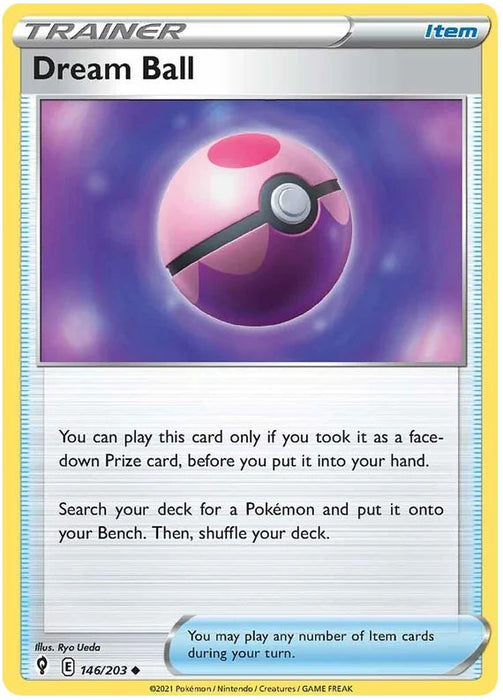 Dream Ball 146/203 Uncommon Reverse Holo Pokemon Card (SWSH Evolving Skies)