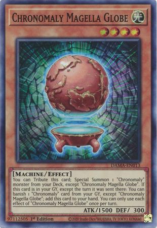 Chronomaly Magella Globe DAMA-EN013 Super Rare Yu-Gi-Oh Card (Dawn of Majesty)